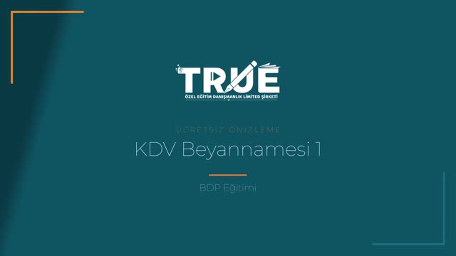 BDP Eğitimi — KDV 1 örnek ders videosu