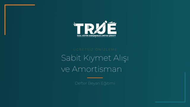 Defter Beyan Eğitimi — Sabit Kıymet Alış-Satış örnek ders videosu