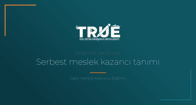 Gelir Vergisi Kanunu Eğitimi — Serbest Meslek Kazancı örnek ders videosu