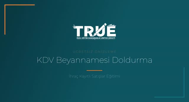 İhraç Kayıtlı Satışlar Eğitimi — İhraç Kaydıyla Teslimin Beyanı örnek ders videosu