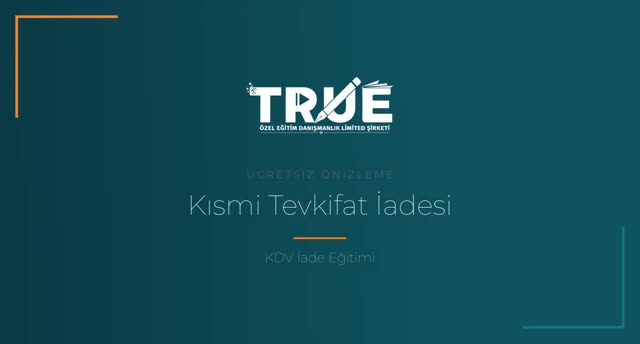 KDV İade Eğitimi — Kısmi Tevkifat KDV İadesi örnek ders videosu