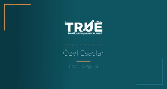 KDV İade Eğitimi — Özel Esaslar örnek ders videosu