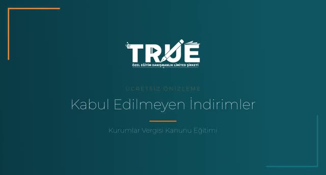 Kurumlar Vergisi Kanunu Eğitimi — Kurumlar Vergisinde İndirilebilecek ve İndirilemeyecek Giderler örnek ders videosu