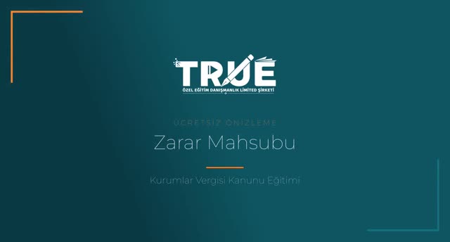 Kurumlar Vergisi Kanunu Eğitimi — Kurumlar Vergisinde Zarar Mahsubu örnek ders videosu