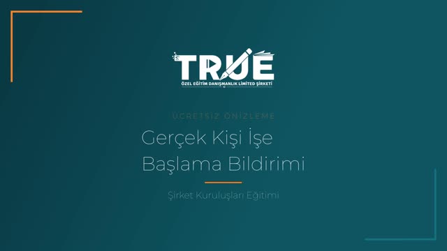 Şirket Kuruluşları Eğitimi — GİB/MERSİS Üzerinden Kuruluş İşlemleri (Anonim, Limited, İşletme/Serbest Meslek Defteri, Bilanço Usulü Gerçek Kişi İşe Başlama) örnek ders videosu