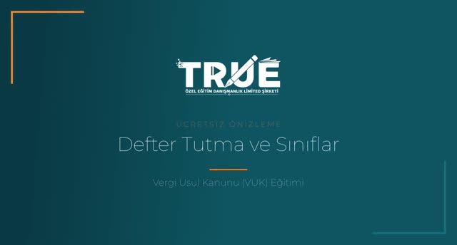 Vergi Usul Kanunu (VUK) Eğitimi — Defterler - Defter Tutma ve Envanter örnek ders videosu