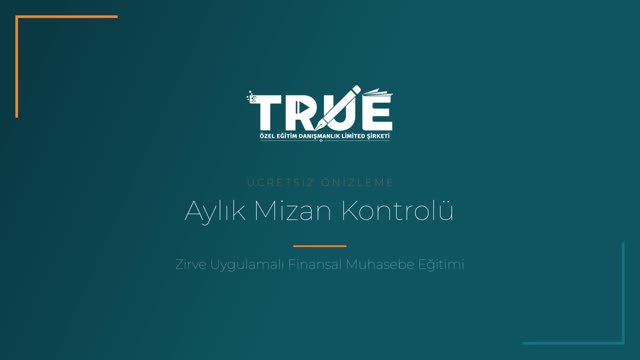 Zirve Uygulamalı Finansal Muhasebe Eğitimi — Mizan Kontrol örnek ders videosu