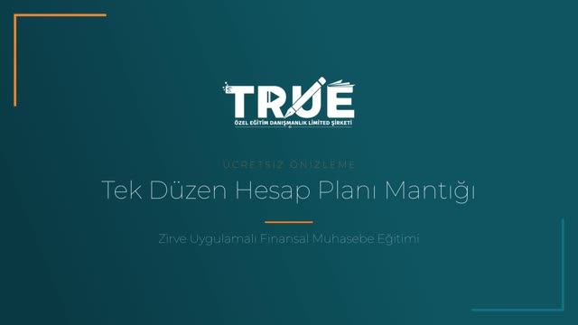 Zirve Uygulamalı Finansal Muhasebe Eğitimi — Tek Düzen Hesap Planı örnek ders videosu