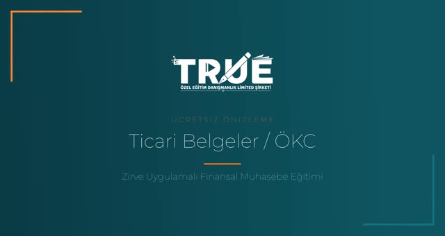 Zirve Uygulamalı Finansal Muhasebe Eğitimi — Ticari Belgeler örnek ders videosu