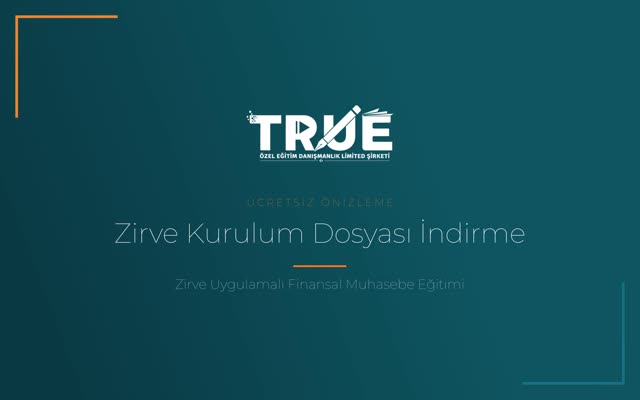 Zirve Uygulamalı Finansal Muhasebe Eğitimi — Zirve Kurulum ve Firma Tanımlama örnek ders videosu